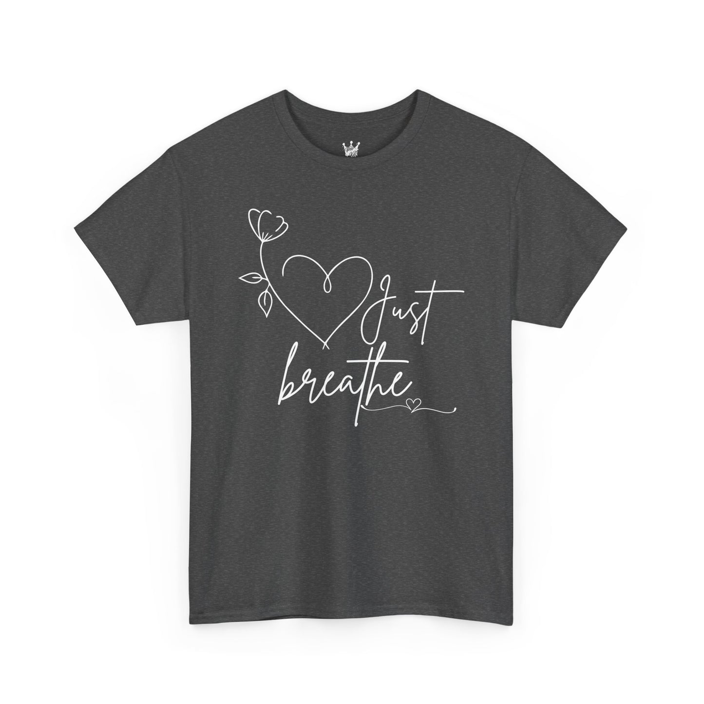 "Just Breathe" β Find Your Calm in Style Shirt