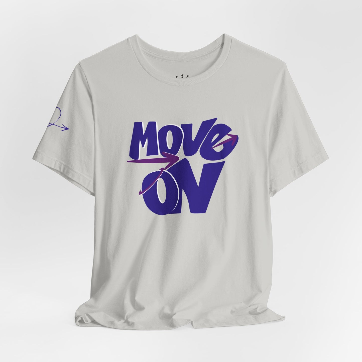 Move On T-Shirt