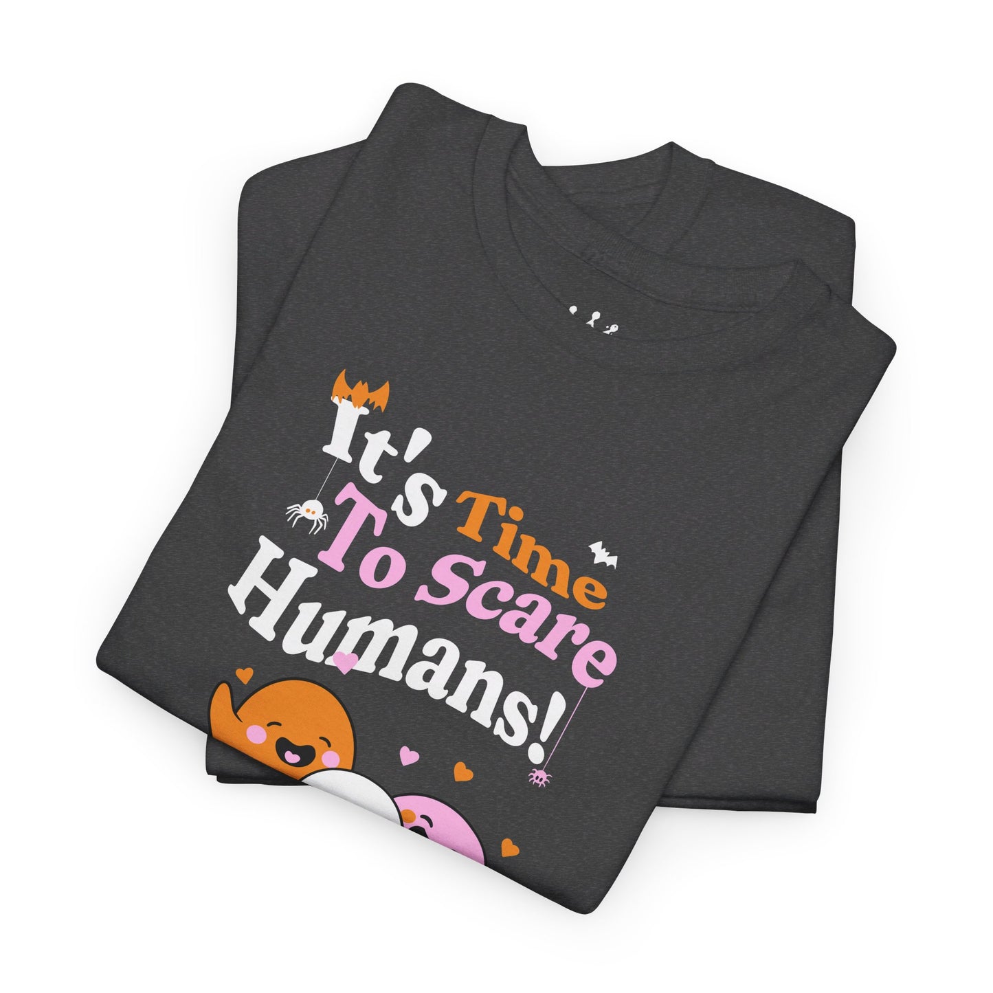 Cute Halloween Shirt - "It's Time to Scare Humans"