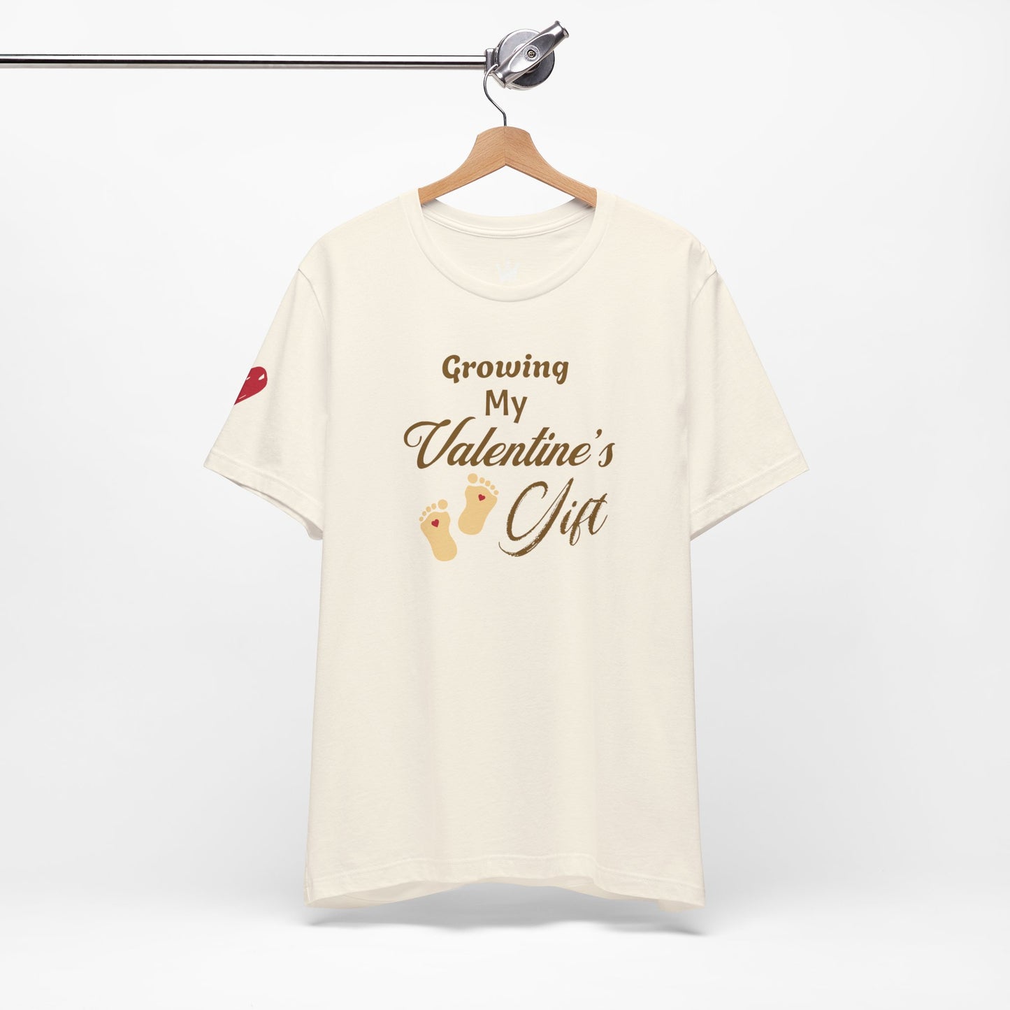 Growing My Valentine's Gift Shirt  Gender Neutral Maternity Tee