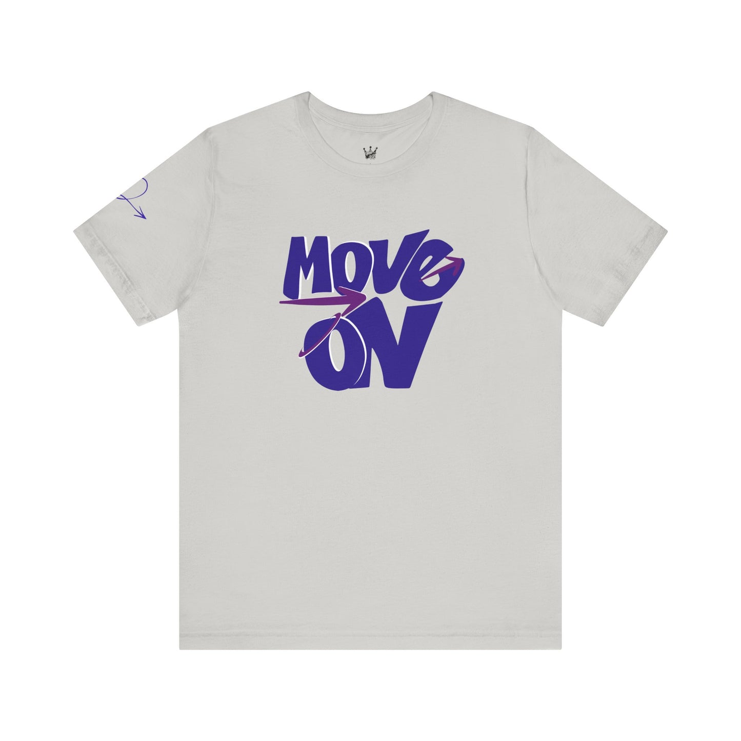 Move On T-Shirt