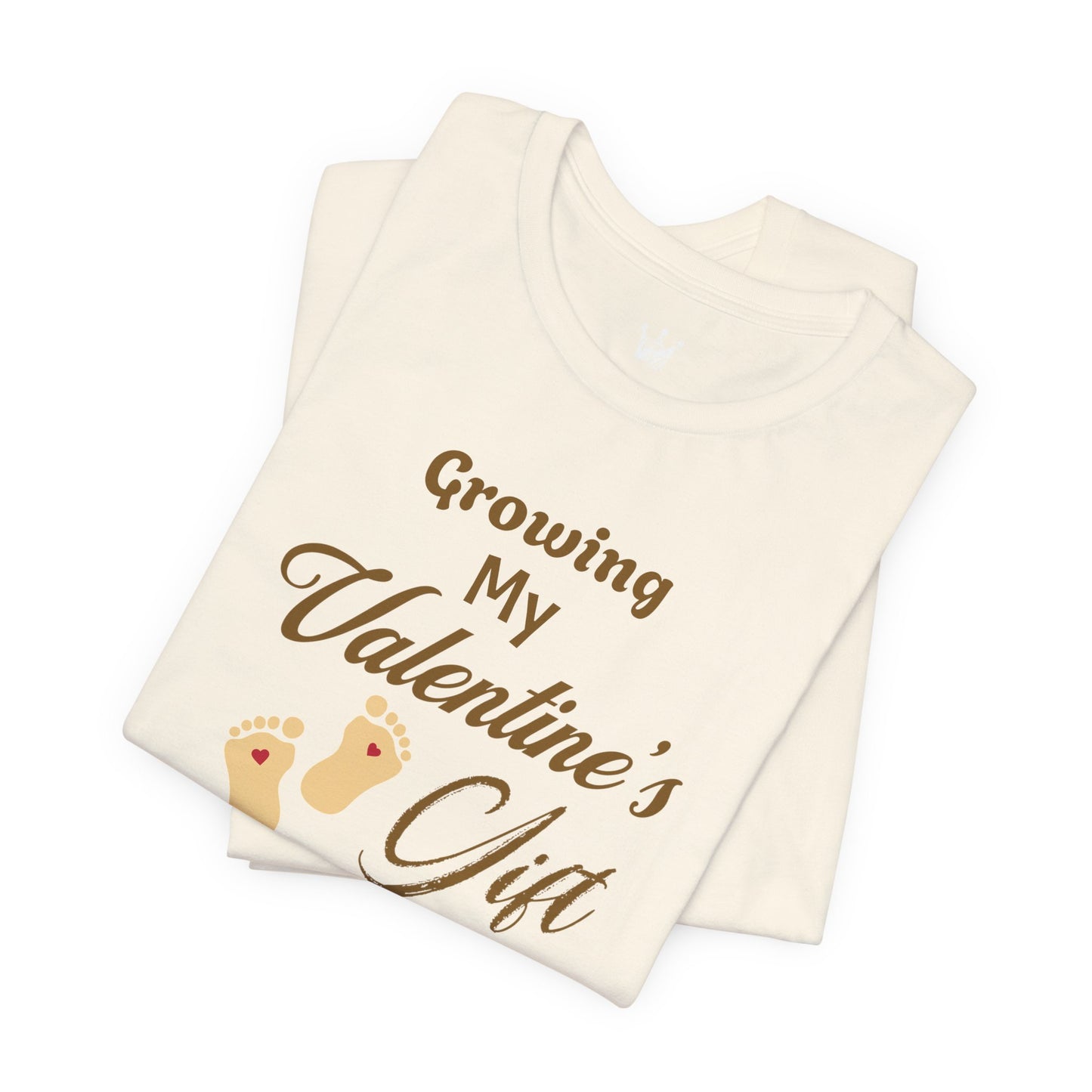 Growing My Valentine's Gift Shirt  Gender Neutral Maternity Tee