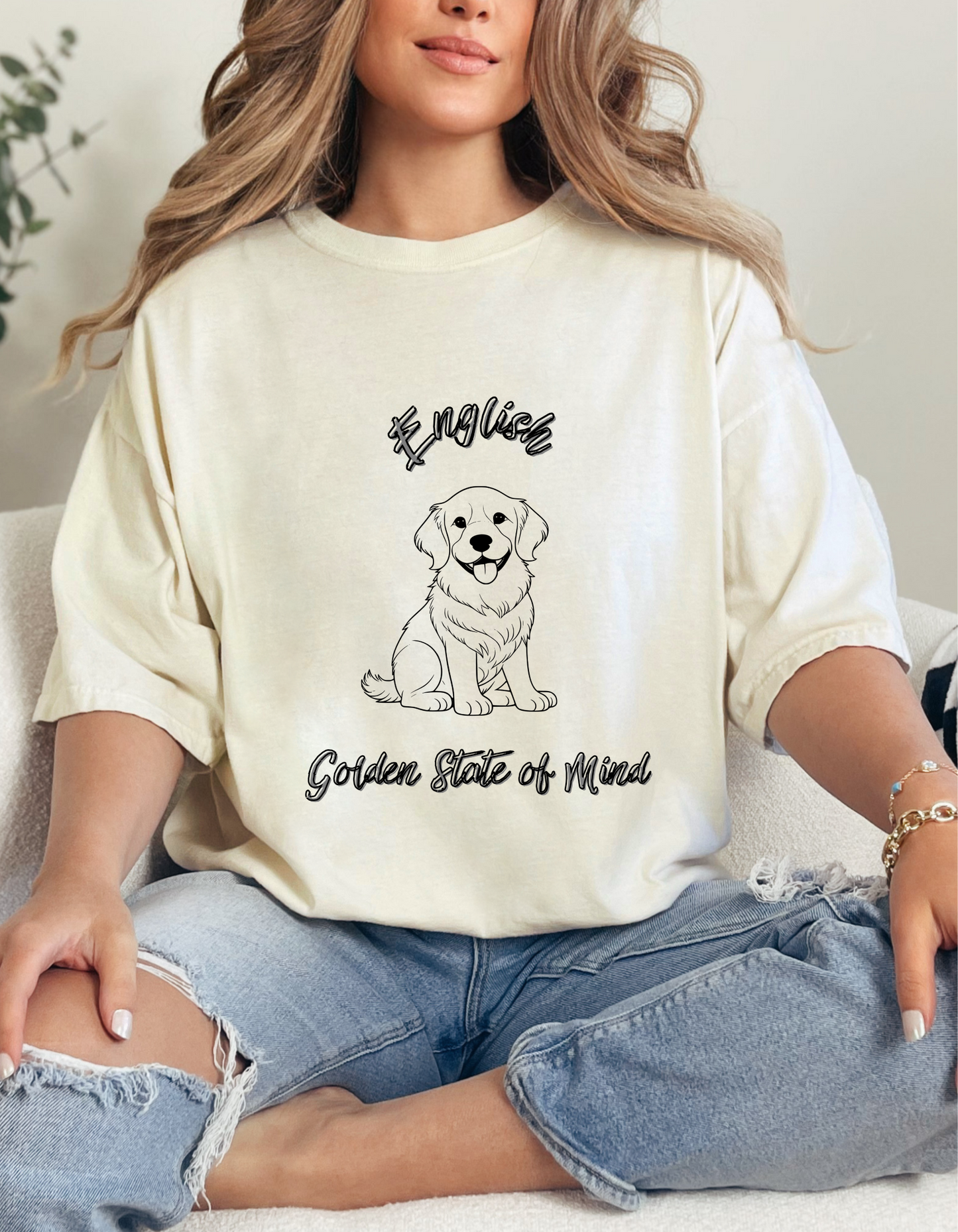 Unisex Comfort Colors- English Golden State of Mind" Golden Retriever T-Shirt